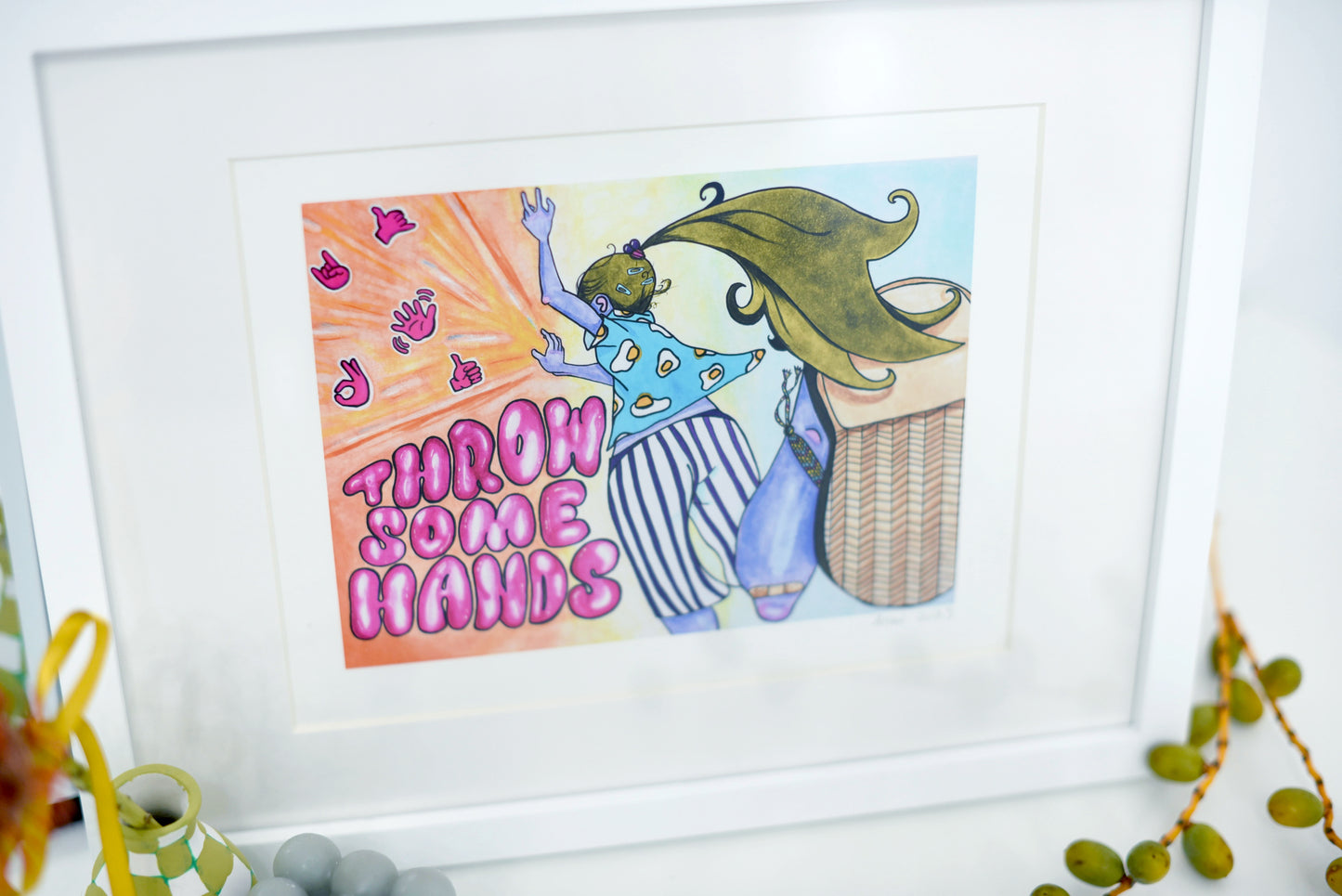 "Throw Some Hands" signed art print